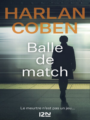 cover image of Balle de match